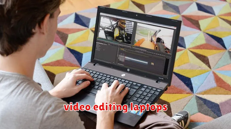 video editing laptops
