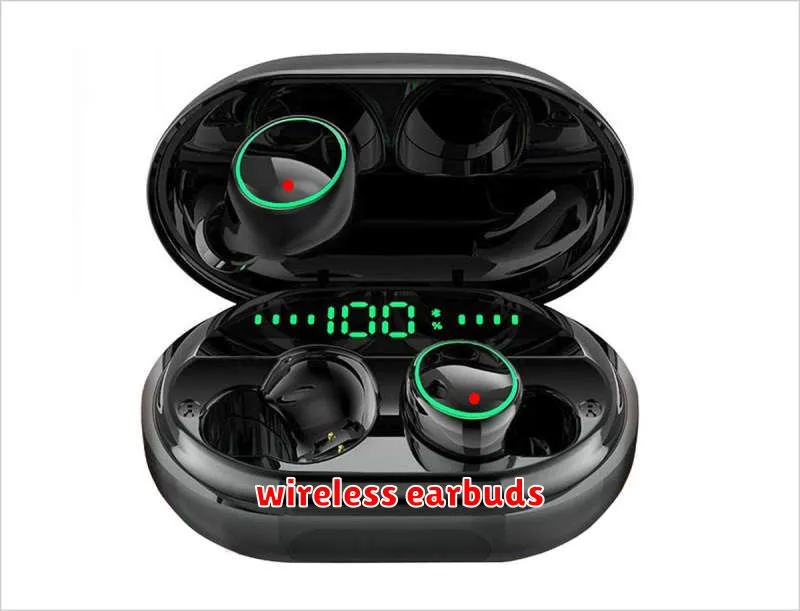 wireless earbuds